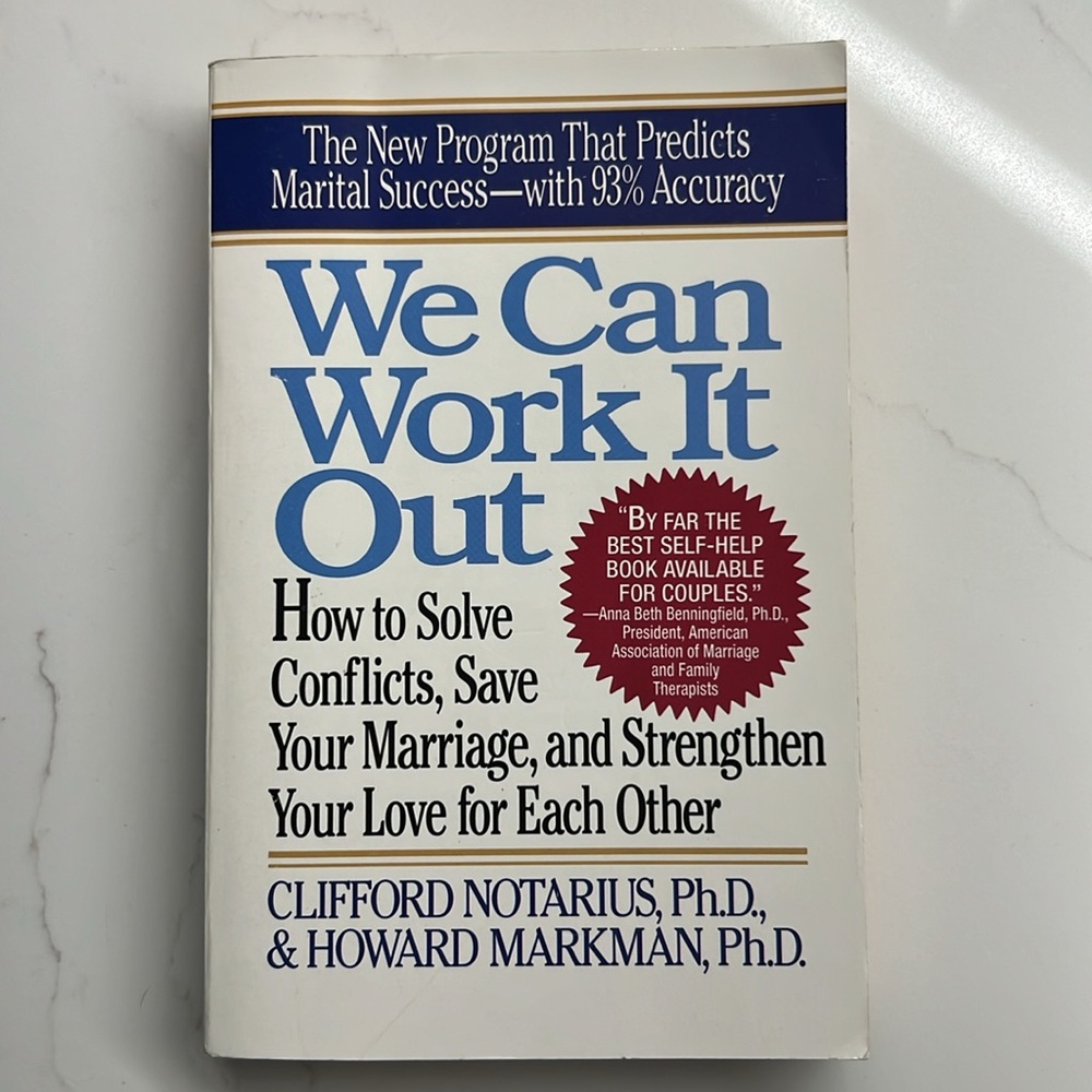 “We Can Work It Out” paperback book by Clifford, Notarius PhD and Howard Markman